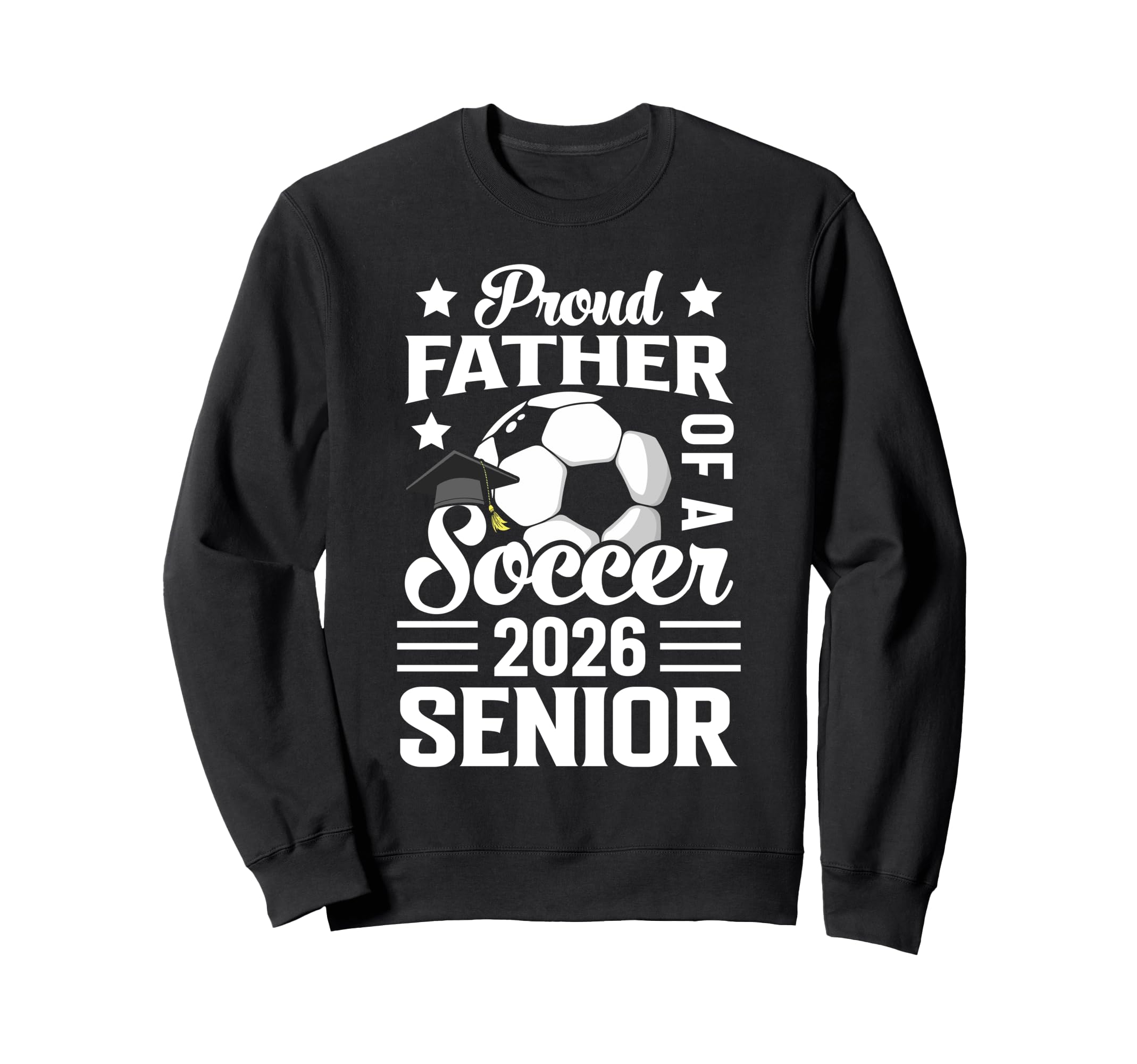 Proud Father Soccer Senior 2026 Sweatshirt - Minimalist Print Unisex