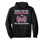 Im Hockey Goalie Nana Hockey Keeper Nana Hoodie - Aesthetic Graphic Unisex