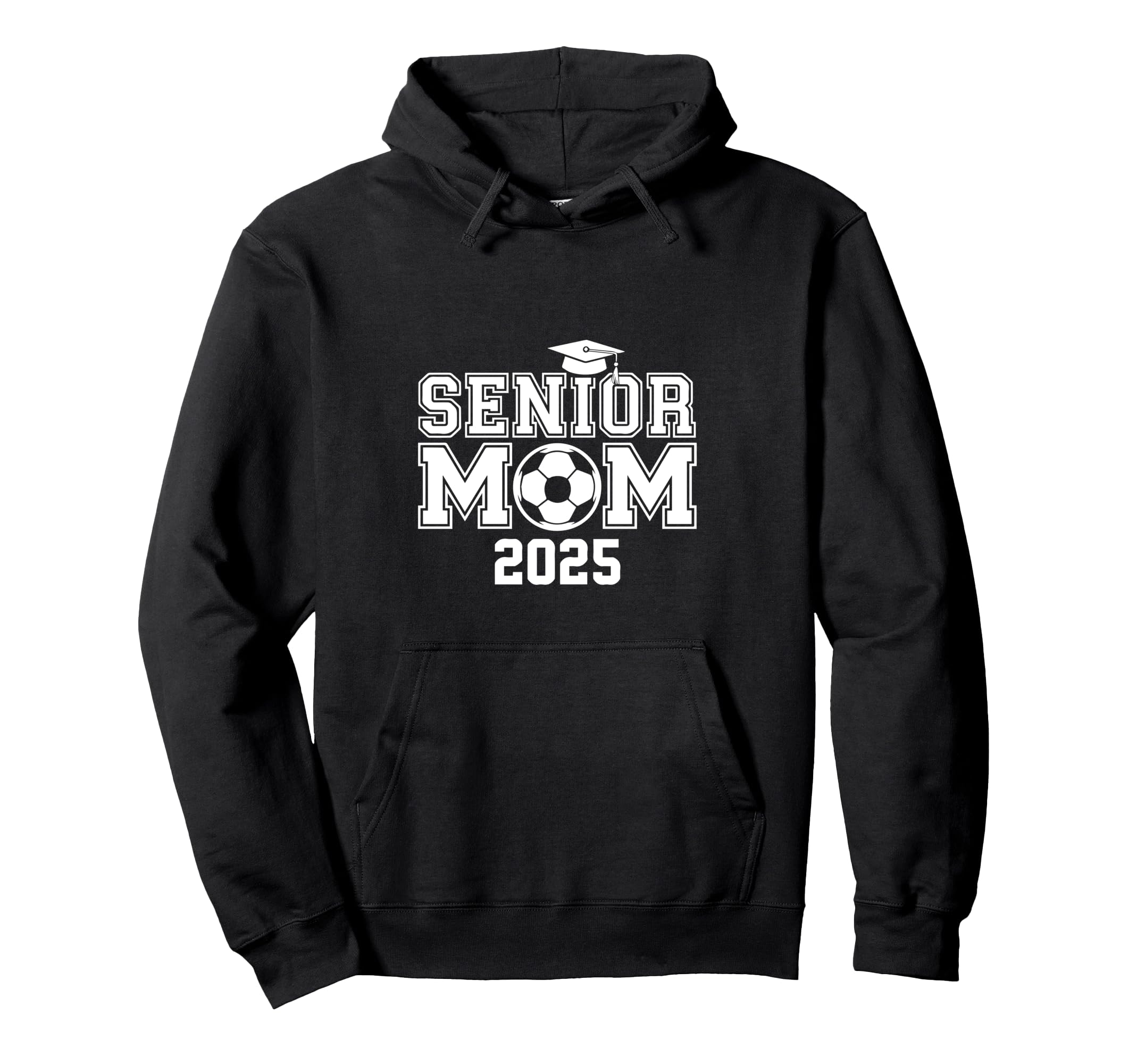 Senior Mom 2025 Soccer Graduation Hoodie - Novelty Apparel Men Women