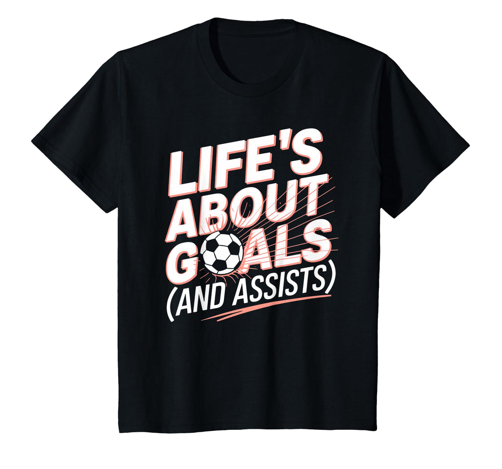 Lifes About Goals Soccer Player Funny T-Shirt - Trendy Graphic for Adults