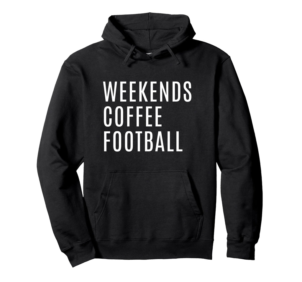 Weekends Coffee And Football Mom Funny Hoodie - Unique Graphic for Adults