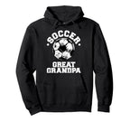 Soccer Great Grandpa Soccer Ball Hoodie - Aesthetic Graphic Men Women