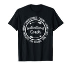 Instructional Coach Life Coaching T-Shirt - Unique Graphic for Adults