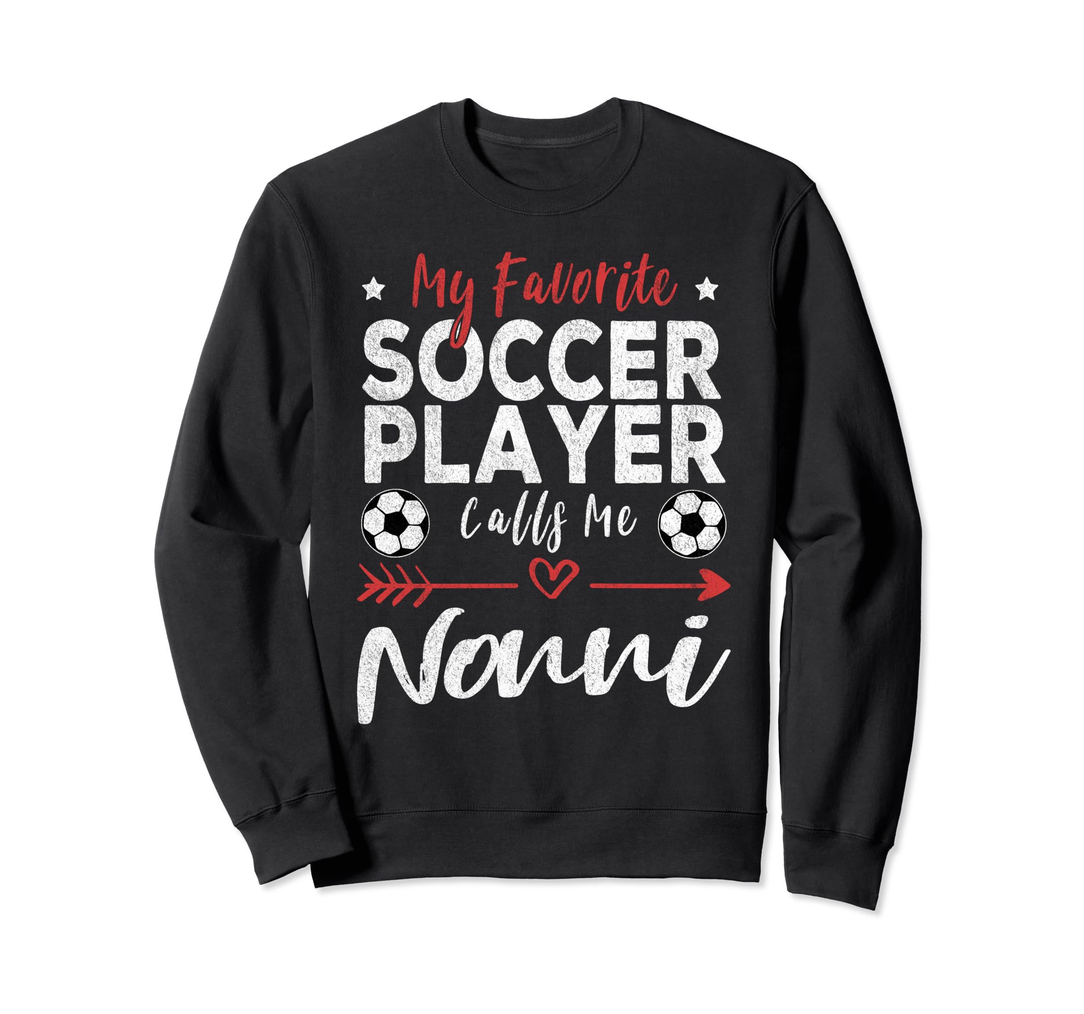 My Favorite Soccer Player Calls Me Sweatshirt - Custom Art Print Men Women