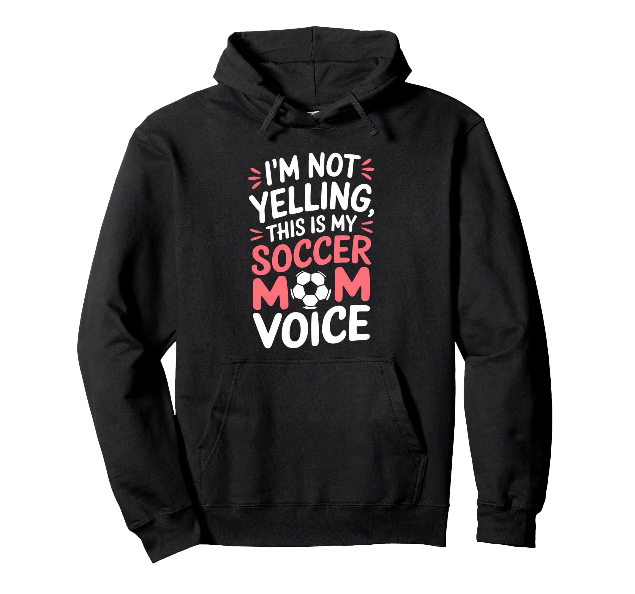Soccer Mom Voice Funny Soccer Hoodie - Aesthetic Graphic Unisex