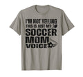 Funny Im Not Yelling This Is Just My T-Shirt - Novelty Apparel Unisex
