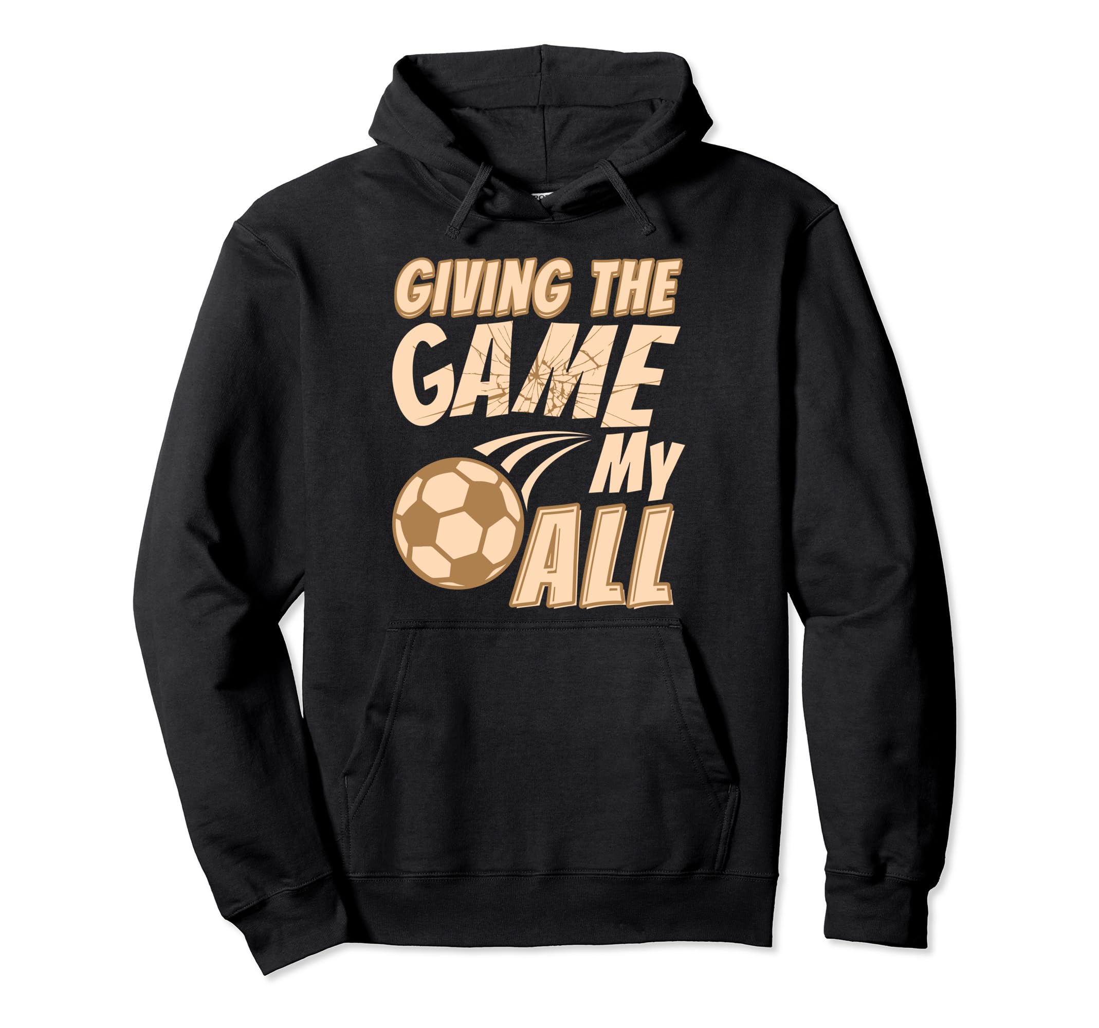 Motivational Soccer Game Coach Hoodie - Fun Novelty Design Unisex