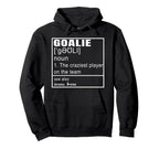 Goalkeeper Definition Soccer Hockey Art Hoodie - Custom Art Print Unisex