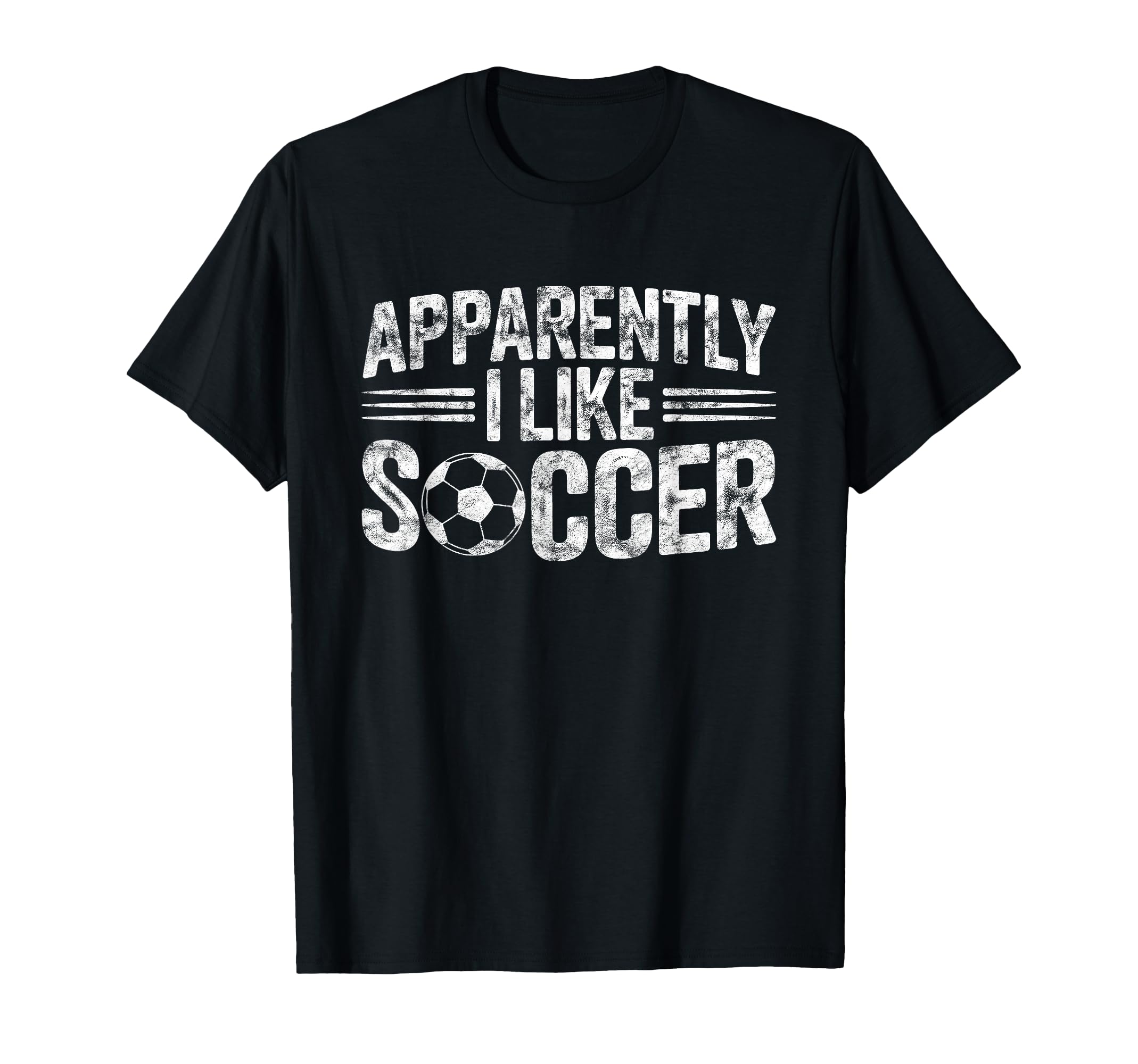 Apparently I Like Soccer Game Day Mom T-Shirt - Novelty Apparel Men Women
