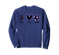 Soccer Peace Love Football Sports Sweatshirt - Graphic Print Men Women