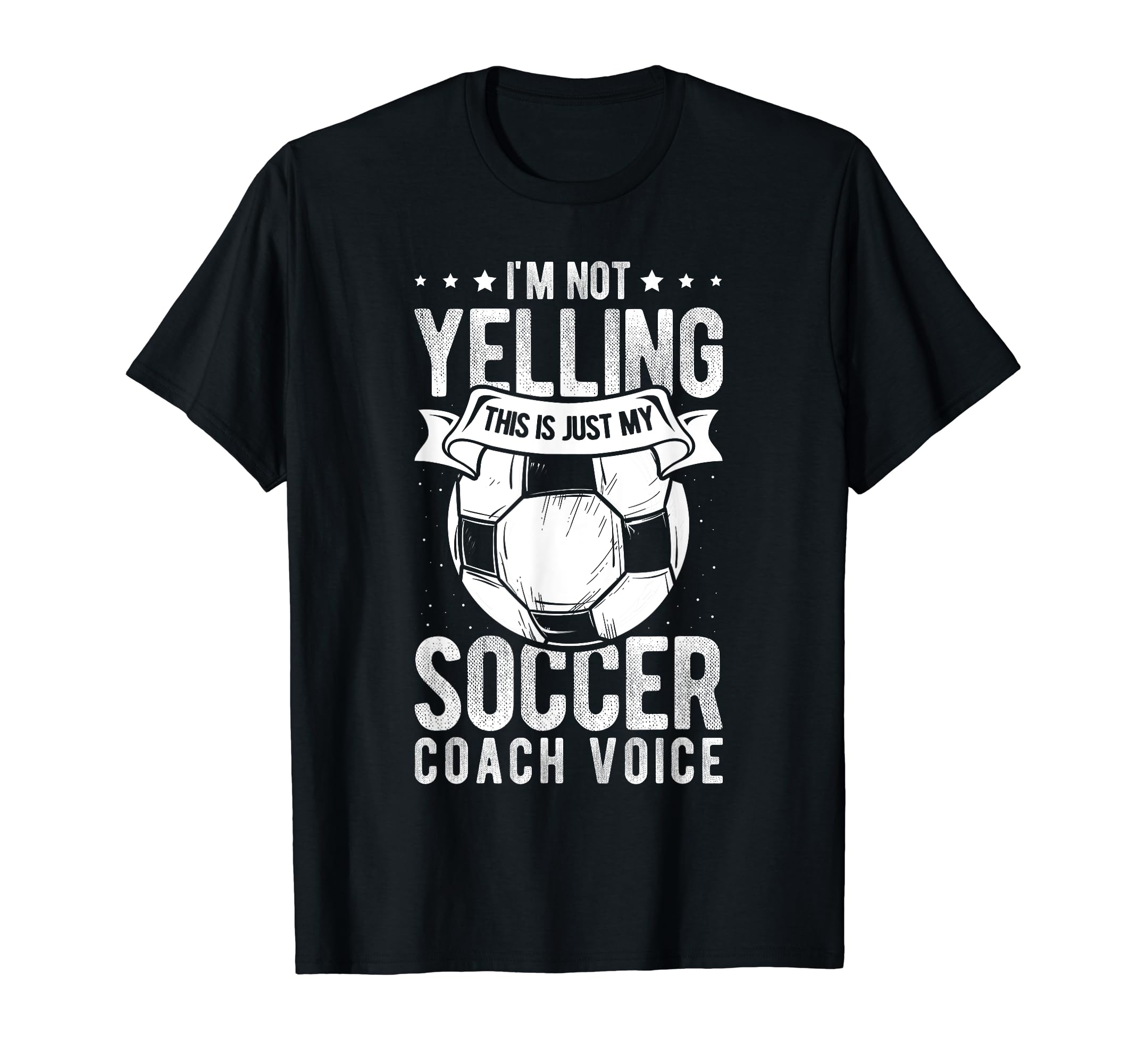 I Not Yelling This Is Just My Soccer T-Shirt - Custom Art Print Men Women