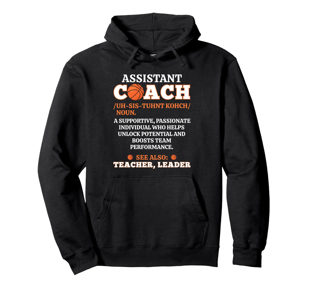 Basketball Assistant Coach Noun Hoodie - Streetwear Style Unisex
