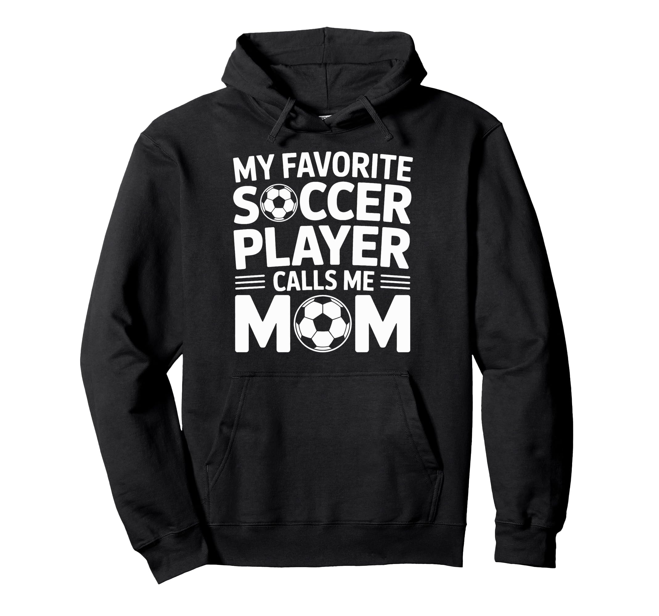 My Favorite Soccer Player Calls Me Mom Hoodie - Minimalist Print Men Women