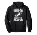 Once Keeper Always Keeper Soccer Hoodie - Minimalist Print Men Women