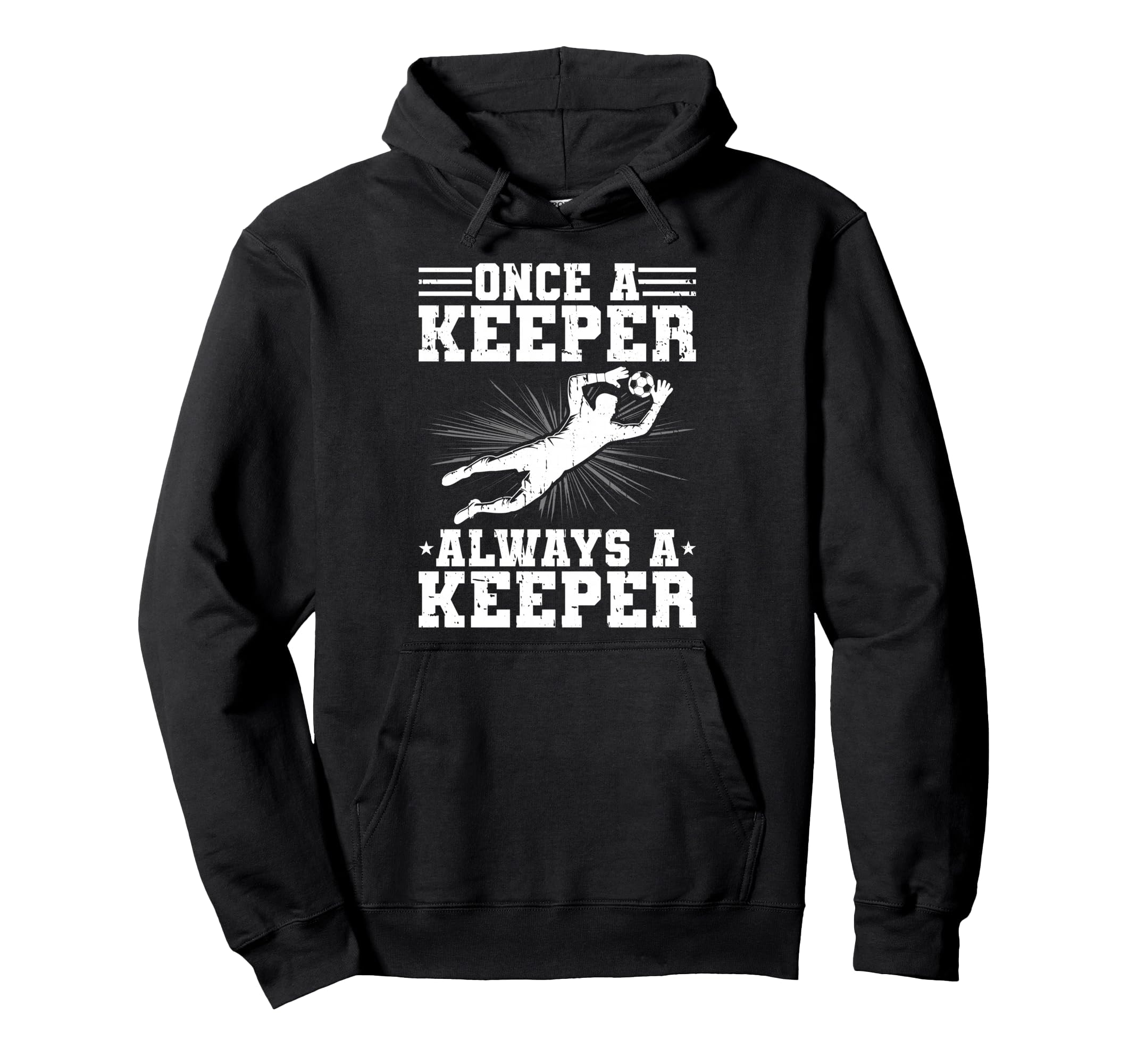 Once Keeper Always Keeper Soccer Hoodie - Minimalist Print Men Women