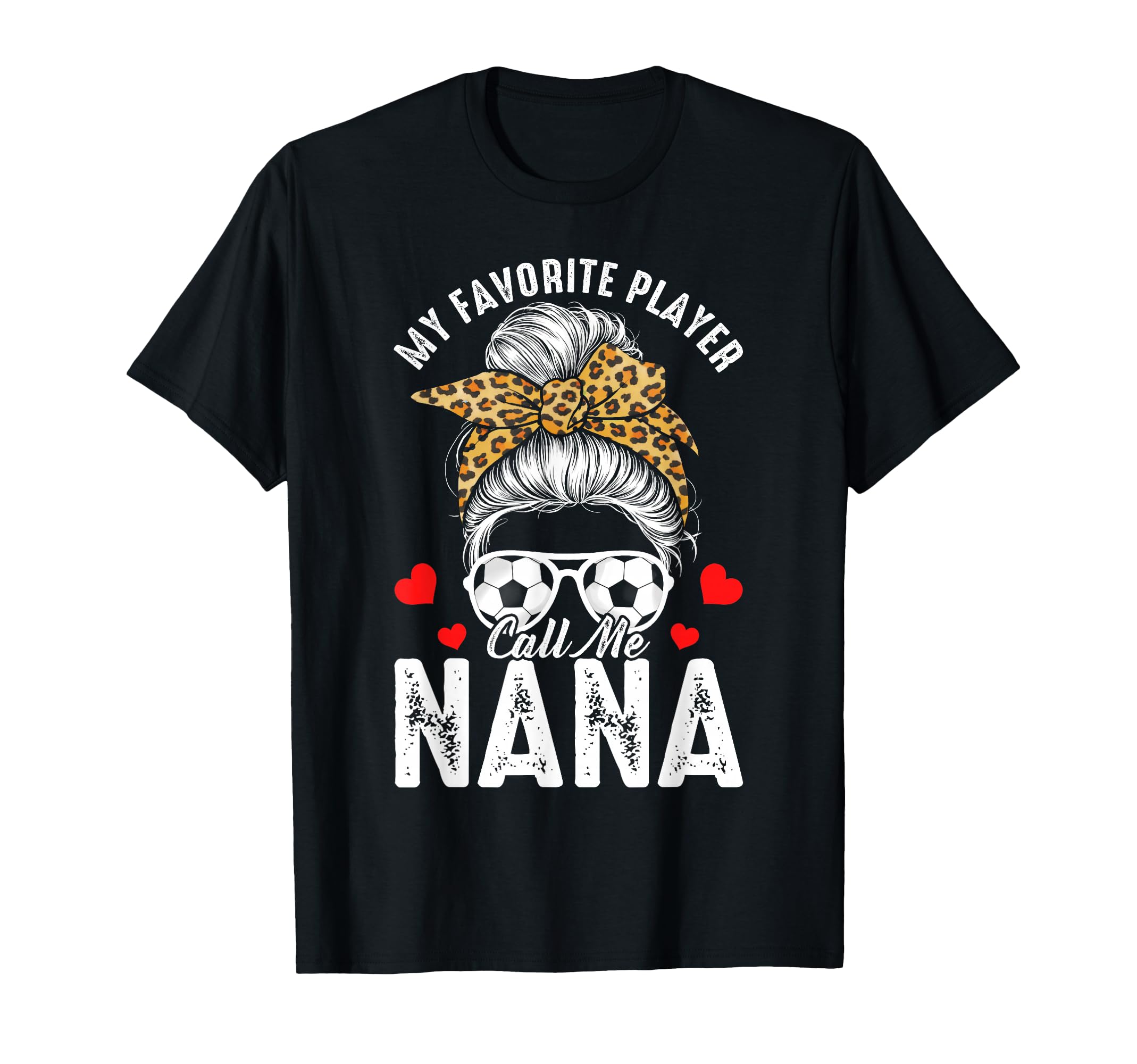 Soccer Grandma My Favorite Soccer T-Shirt - Fun Novelty Design Unisex
