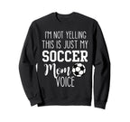 Im Not Yelling This Is Just My Sweatshirt - Minimalist Print Men Women