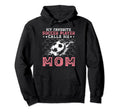 My Favorite Soccer Player Calls Me Mom Hoodie - Aesthetic Graphic Unisex