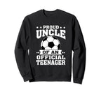 Proud Uncle Teenager 13Th Sweatshirt - Aesthetic Graphic for Adults