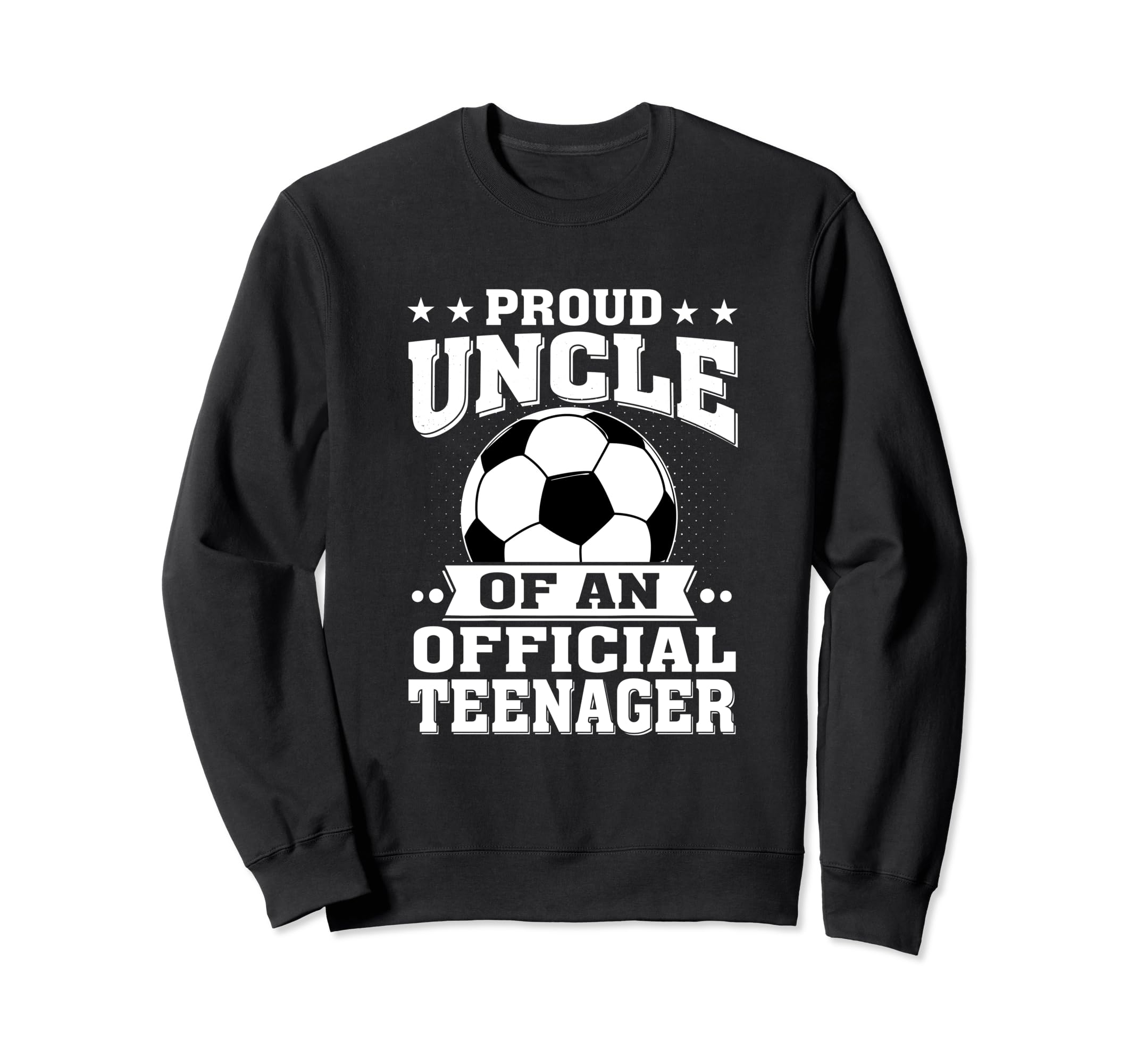 Proud Uncle Teenager 13Th Sweatshirt - Aesthetic Graphic for Adults