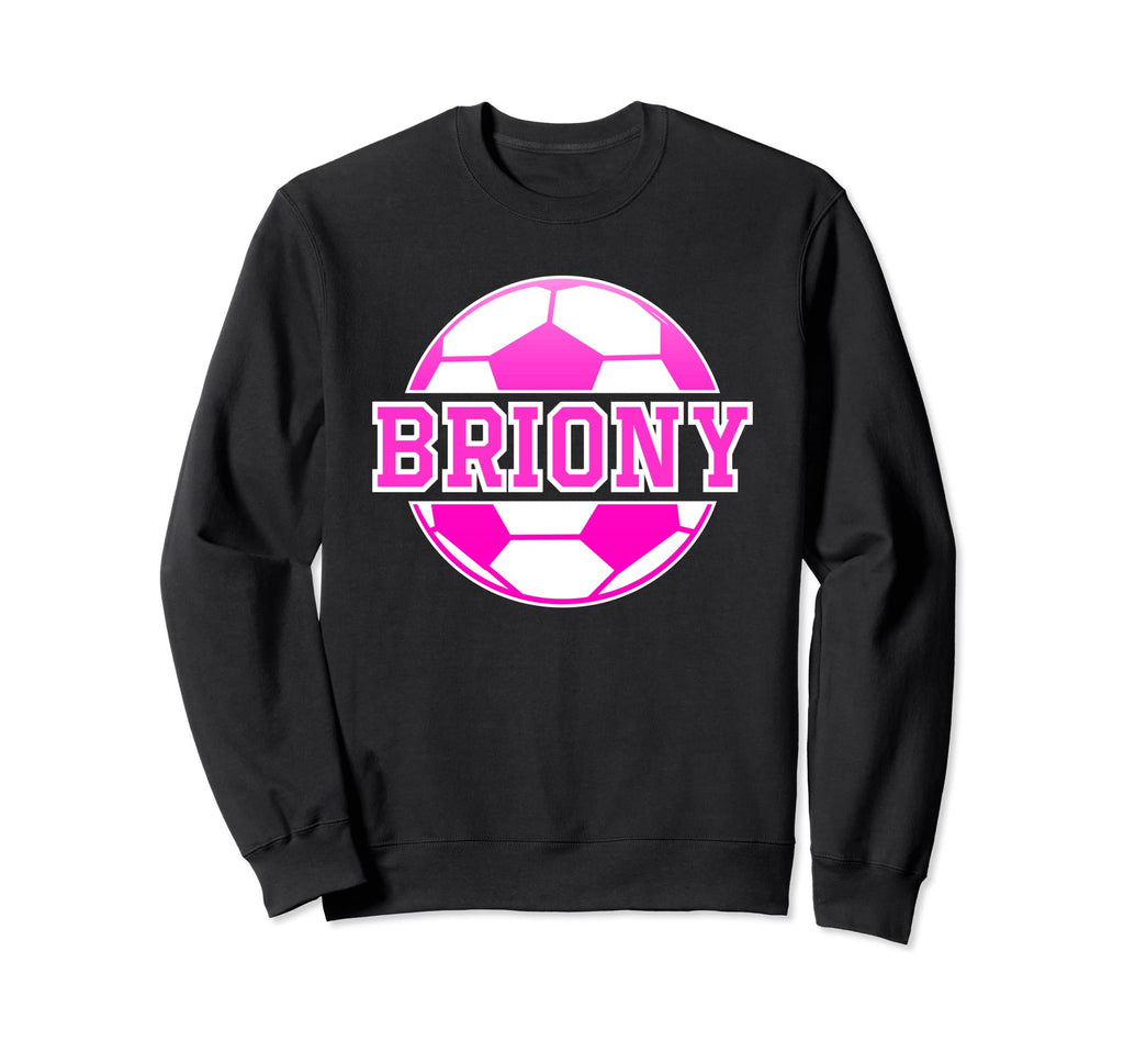 Briony Name Soccer Play Football Sweatshirt - Unique Graphic Men Women