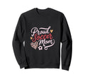 Proud Soccer Mom Leopard Family Sweatshirt - Graphic Print Unisex