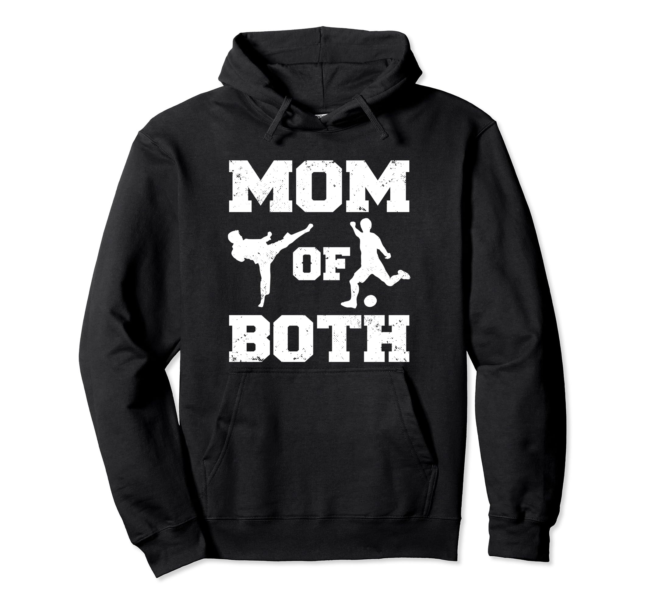Mom Both Funny Soccer Taekwondo Mom Hoodie - Casual Everyday Wear Men Women