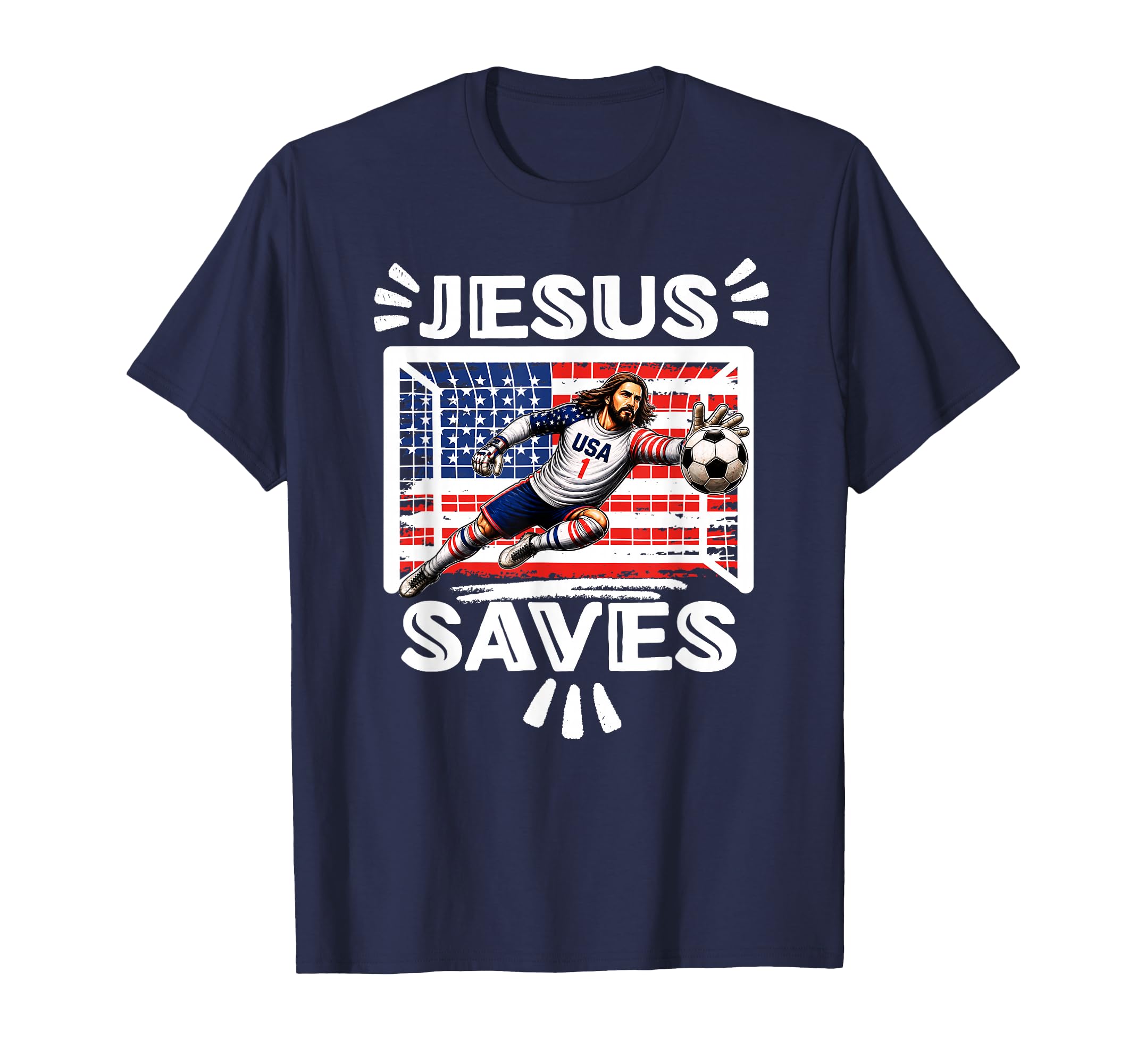 Funny Soccer Jesus Saves Usa Flag Soccer T-Shirt - Novelty Apparel Unisex