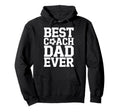 Best Coach Dad Ever Soccer Lovers Hoodie - Custom Art Print for Adults