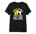 Mens House Divided I Only Raise Ballers T-Shirt - Minimalist Print Unisex