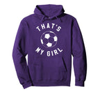 Thats My Soccer Hoodie - Aesthetic Graphic for Adults