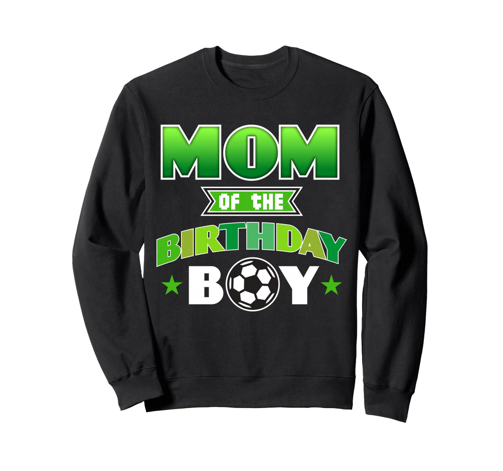 Mom Birthday Soccer Party Family Sweatshirt - Custom Art Print for Adults