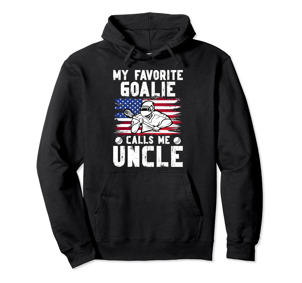 My Favorite Lacrosse Goalie Uncle Hoodie - Custom Art Print Unisex