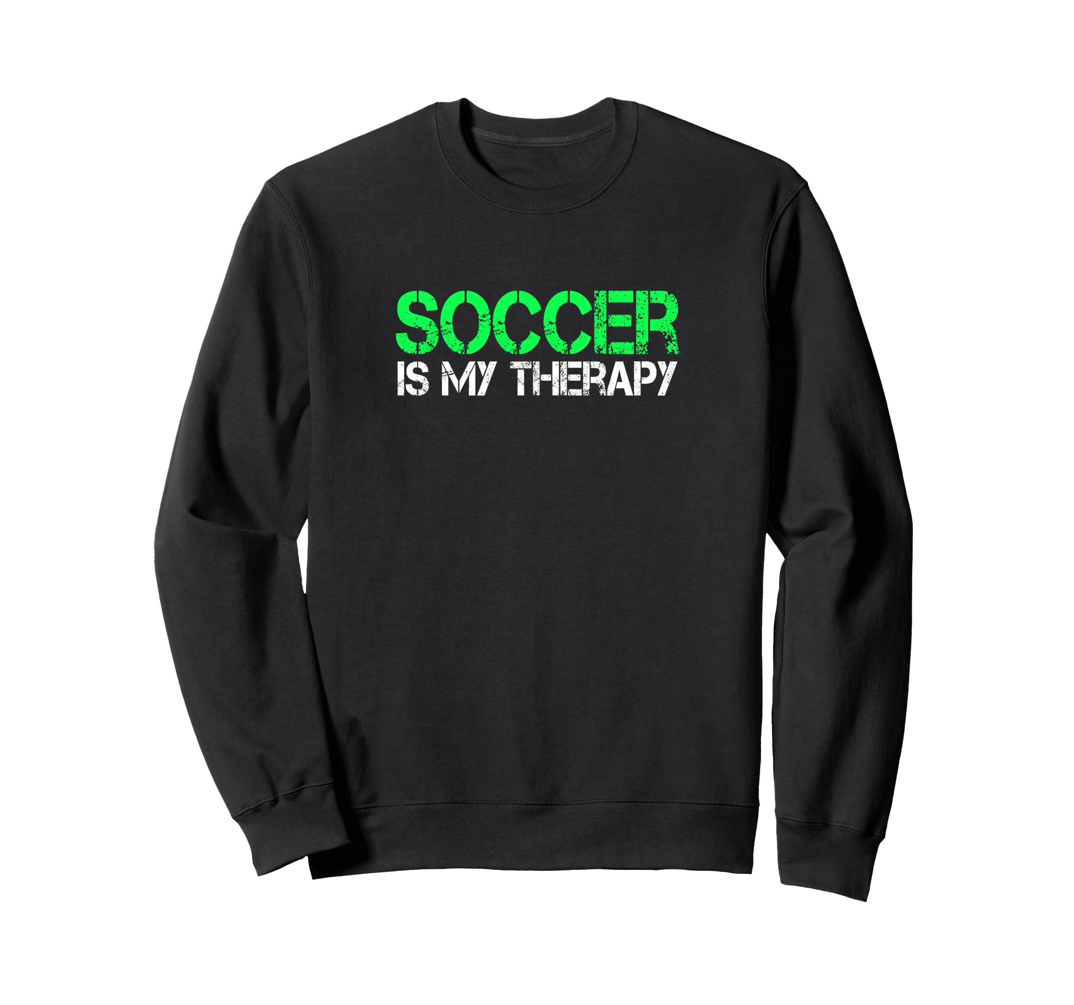 Soccer Is My Therapy Soccer Goalie Sweatshirt - Custom Art Print Men Women