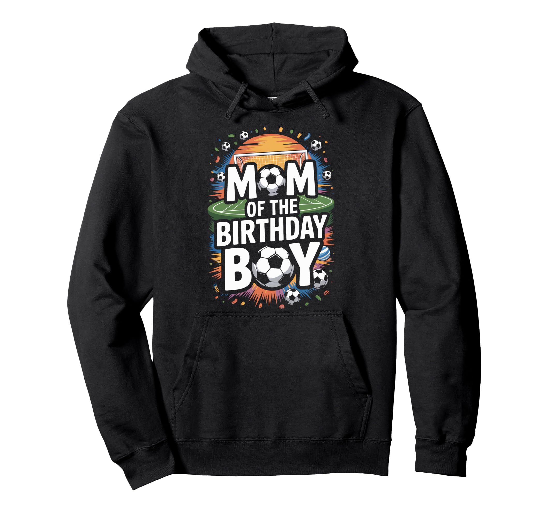 Mom Birthday Soccer Players Soccer Mom Hoodie - Trendy Graphic Unisex