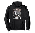 This Runs Jesus And Soccer Player Faith Hoodie - Novelty Apparel Unisex