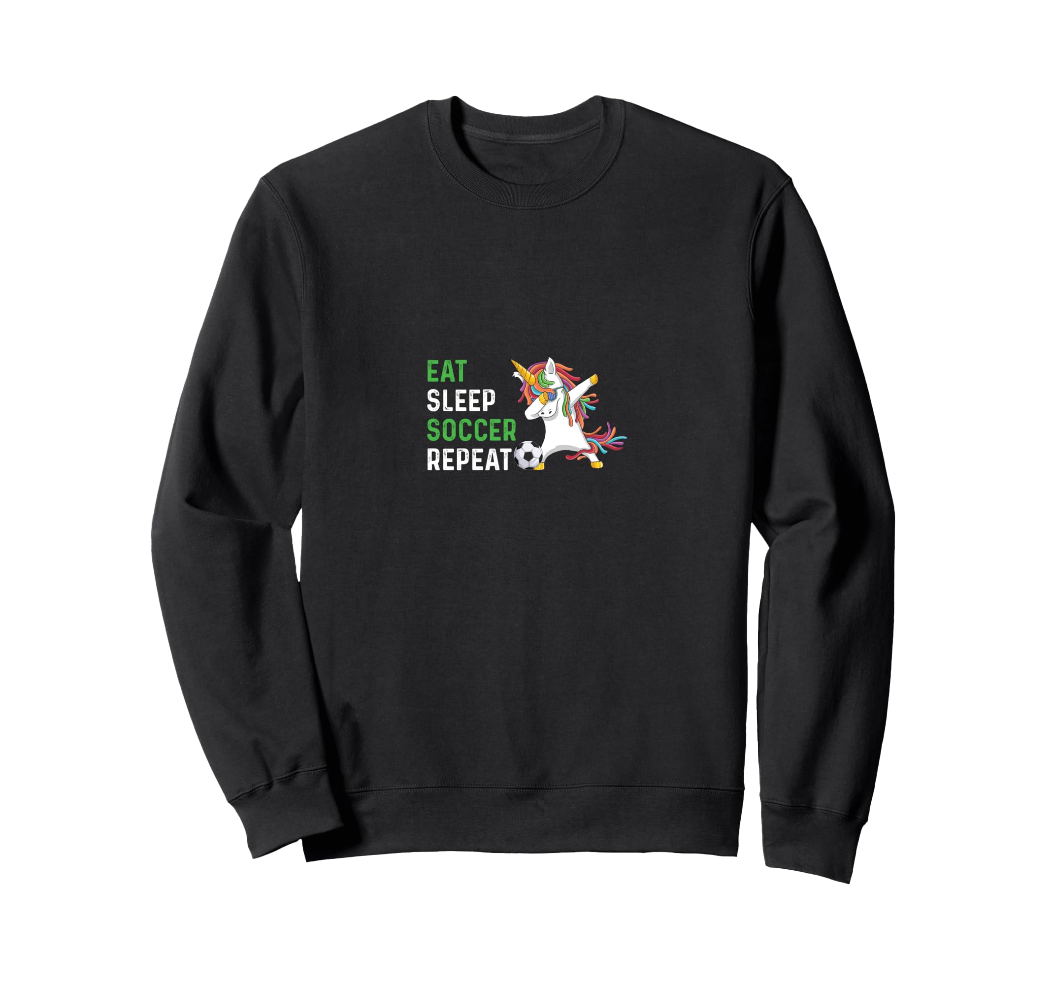 Funny Eat Sleep Soccer Repeat Sweatshirt - Unique Graphic Men Women