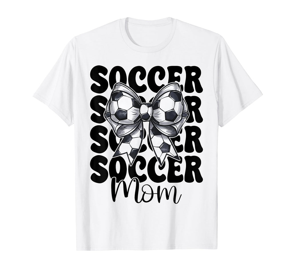Soccer Mom Soccer Mama Mothers Day T-Shirt - Novelty Apparel for Adults