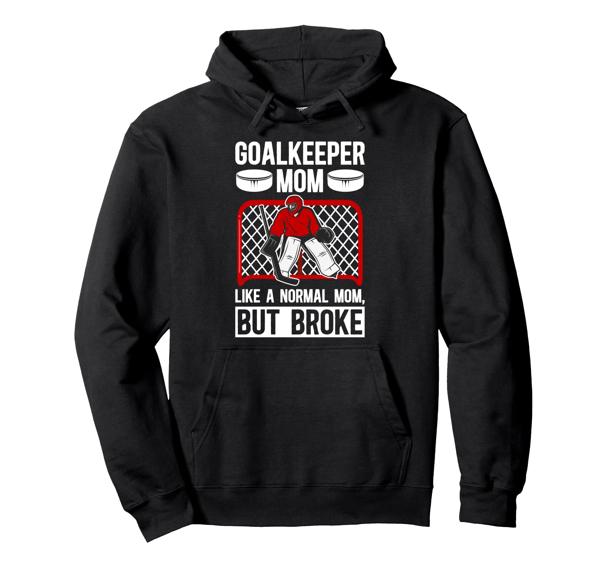 Hockey Goalkeeper Mom Definition Hoodie - Casual Everyday Wear Men Women