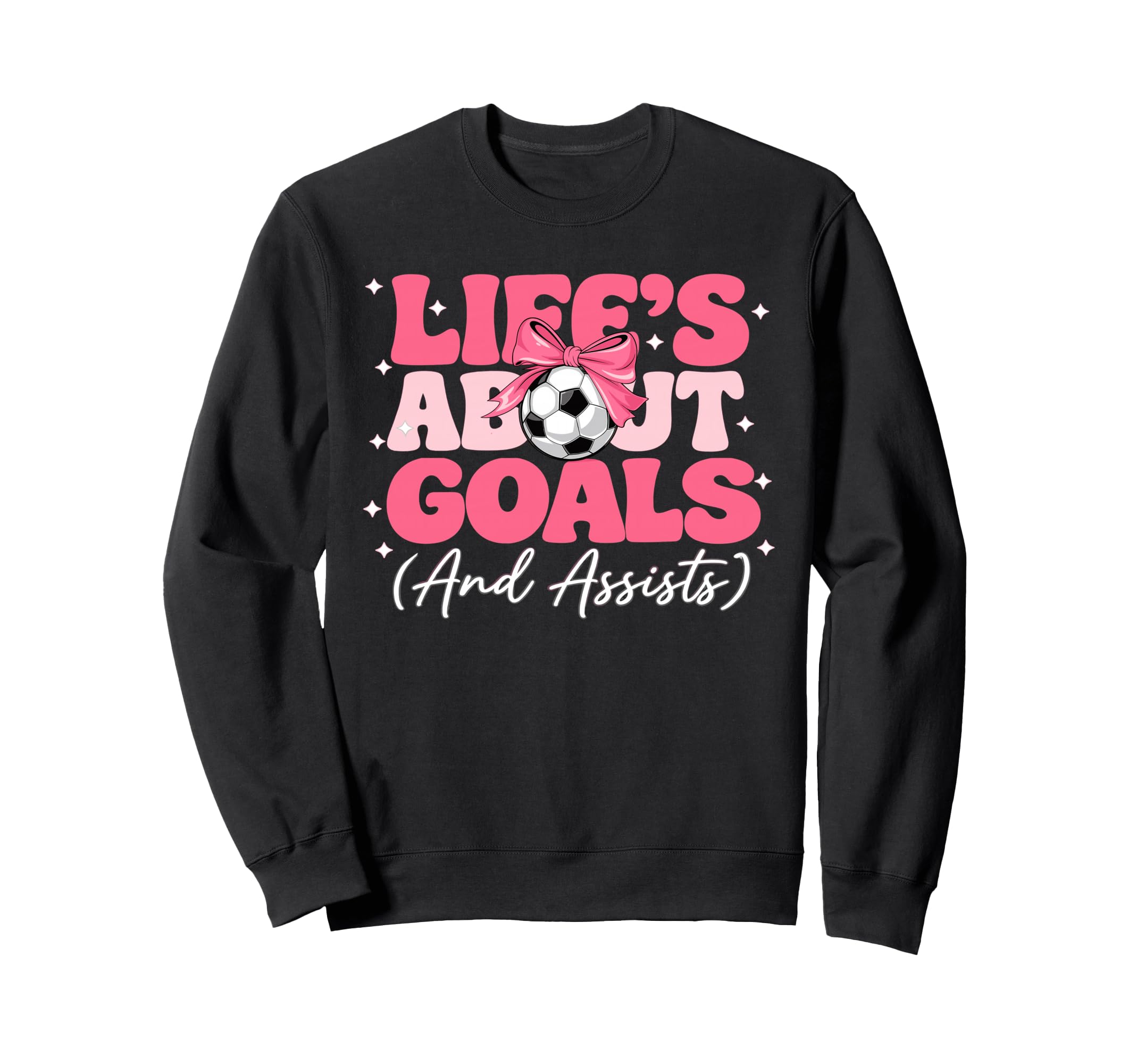 Lifes About Goals And Assists Player Sweatshirt - Graphic Print for Adults