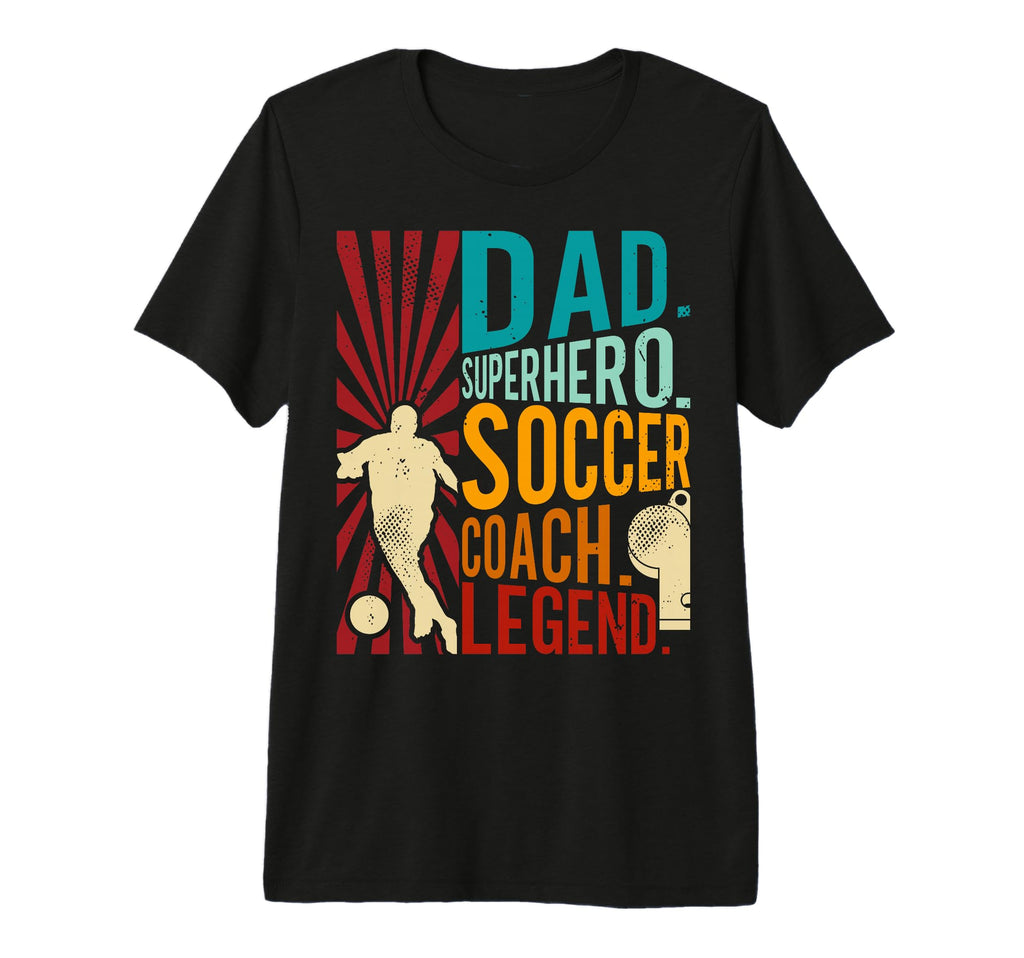 Mens Soccer Coach Dad Superhero T-Shirt - Custom Art Print Men Women