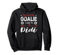 My Favorite Goalie Calls Me Didi Hoodie - Unique Graphic for Adults