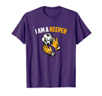 I Am Keeper Soccer Goalkeeper T-Shirt - Graphic Print for Adults