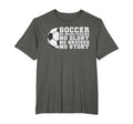 Soccer No Grass Strains No Glory No T-Shirt - Custom Art Print Men Women