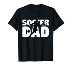 Father Soccer Gift Soccer Dad Funny T-Shirt - Fun Novelty Design Unisex