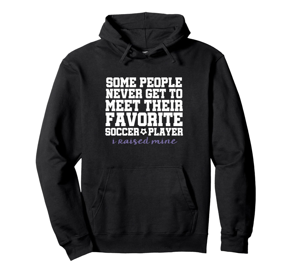 Soccer Mom I Raised My Favorite Player Hoodie - Custom Art Print for Adults