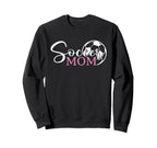 Soccer Mom Funny Football Soccer Sweatshirt - Aesthetic Graphic Men Women