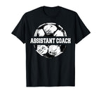 Soccer Assistant Coach Soccer Ball T-Shirt - Unique Graphic Men Women