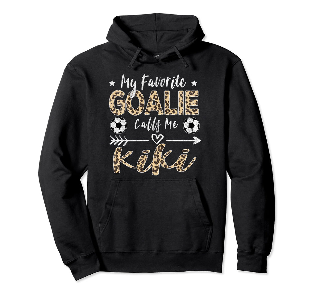 My Favorite Goalie Calls Me Kiki Soccer Hoodie - Graphic Print Unisex