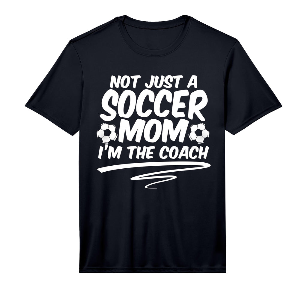 Mens Not Just Soccer Mom Im Coach Team T-Shirt - Graphic Print for Adults